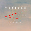 "Through Line" CD